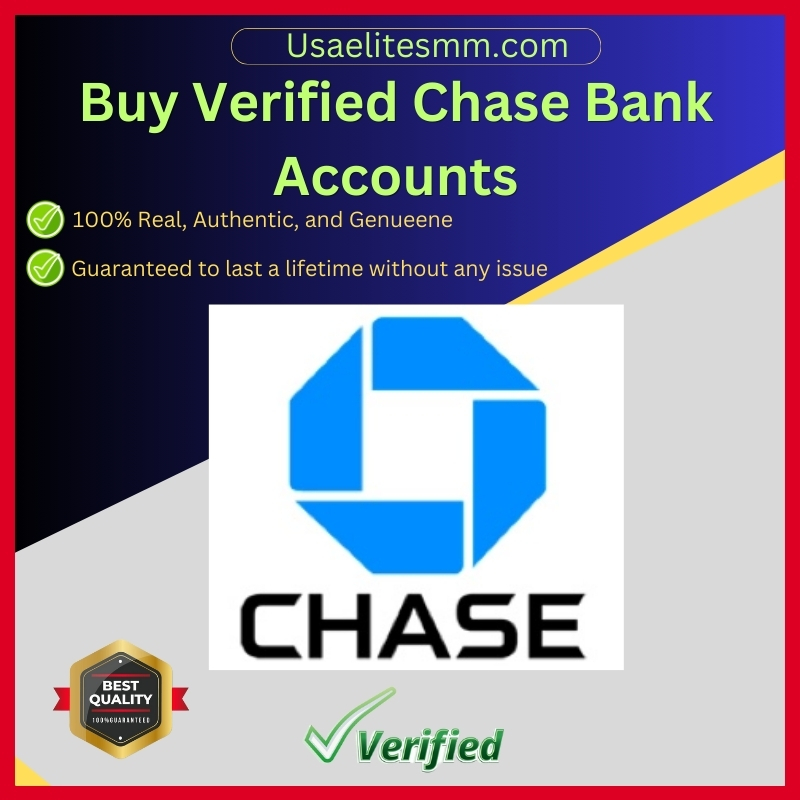 Buy Verified Chase Bank Accounts