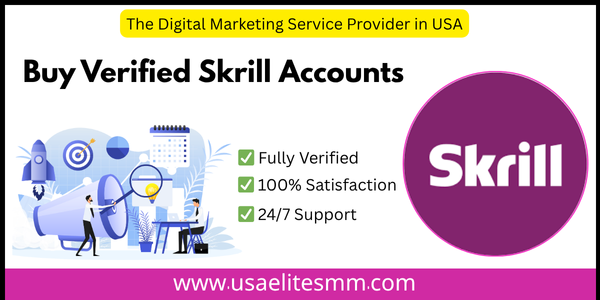 Buy Verified Skrill Accounts